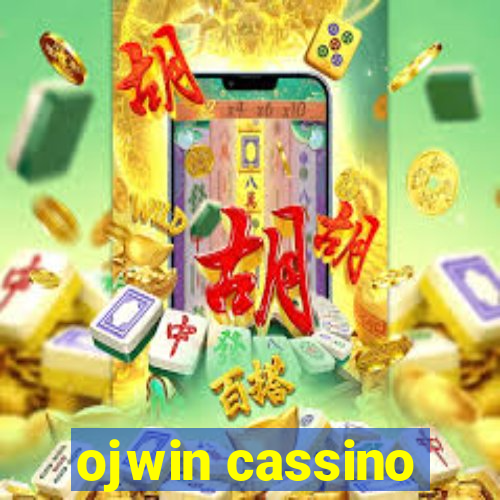 ojwin cassino